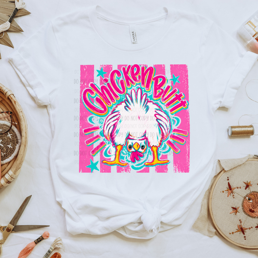 Chicken Butt | Graphic Apparel Tee
