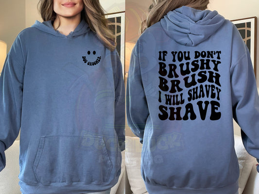 If You Don't Brushy Brush I will Shavy Shave_Dog Groomer_Shirt