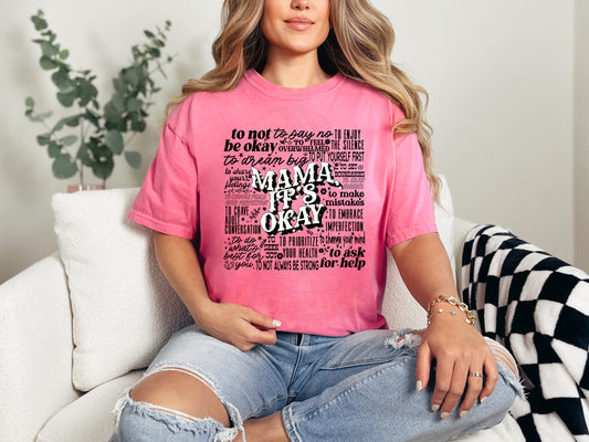 Mama It's Okay_Shirt