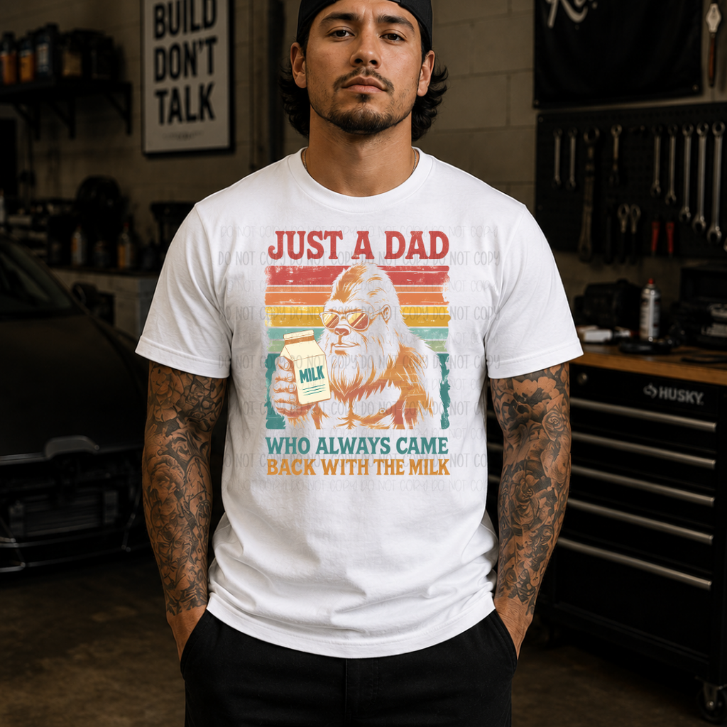 Just A Dad Who Always came back  | Graphic Apparel Tee