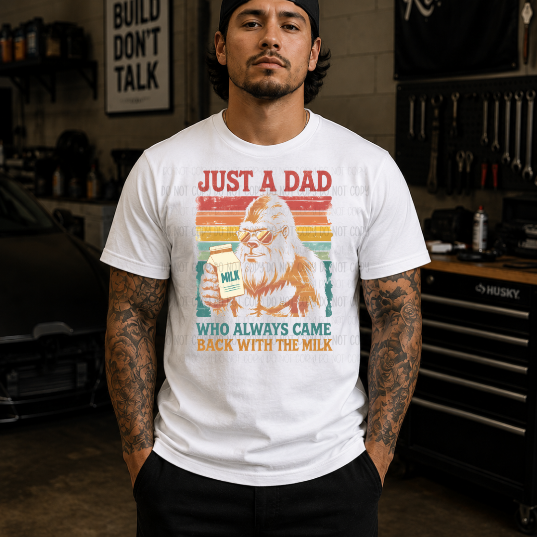 Just A Dad Who Always came back  | Graphic Apparel Tee