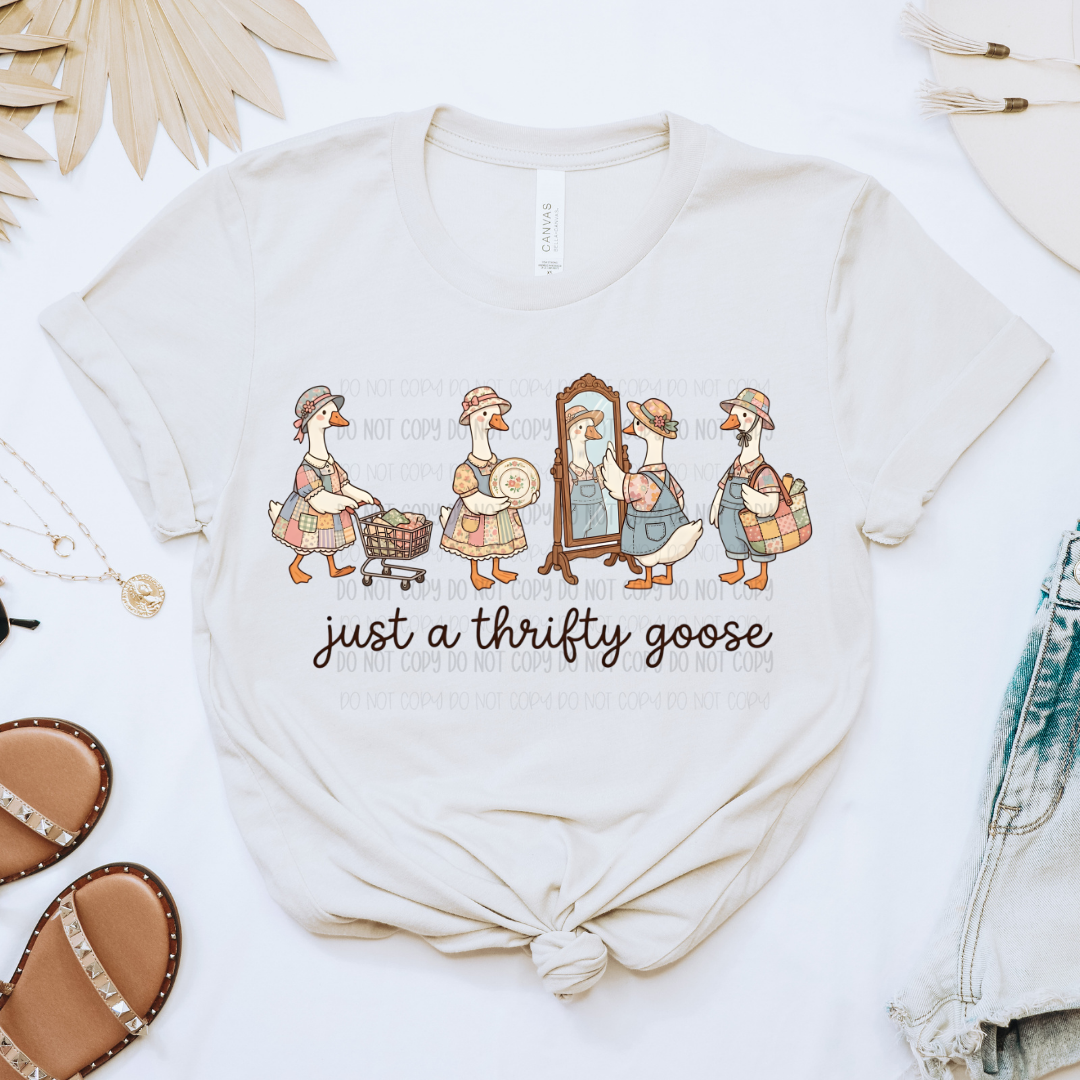 Just A Thrifty Goose | Graphic Apparel Tee