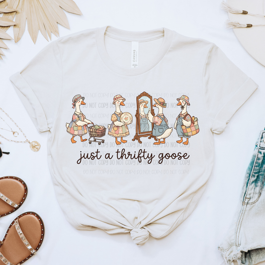Just A Thrifty Goose | Graphic Apparel Tee