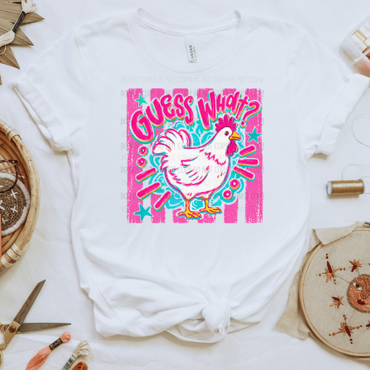Guess What  | Graphic Apparel Tee