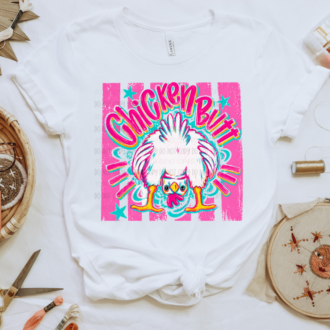 Chicken Butt | Graphic Apparel Tee