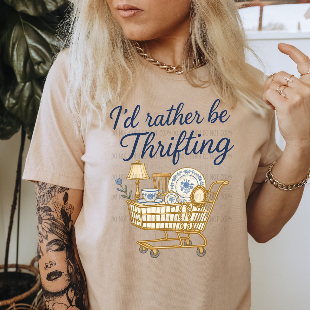 Id Rather Be Thrifting | Graphic Apparel Tee