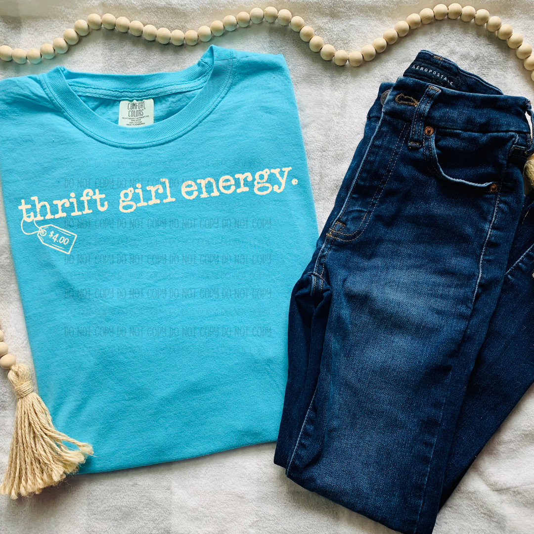 Thrift Girl Energy | Graphic Apparel Tee