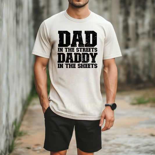 Dad in the Streets_Shirt