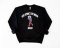You're Doing too Much Bruh_shirt