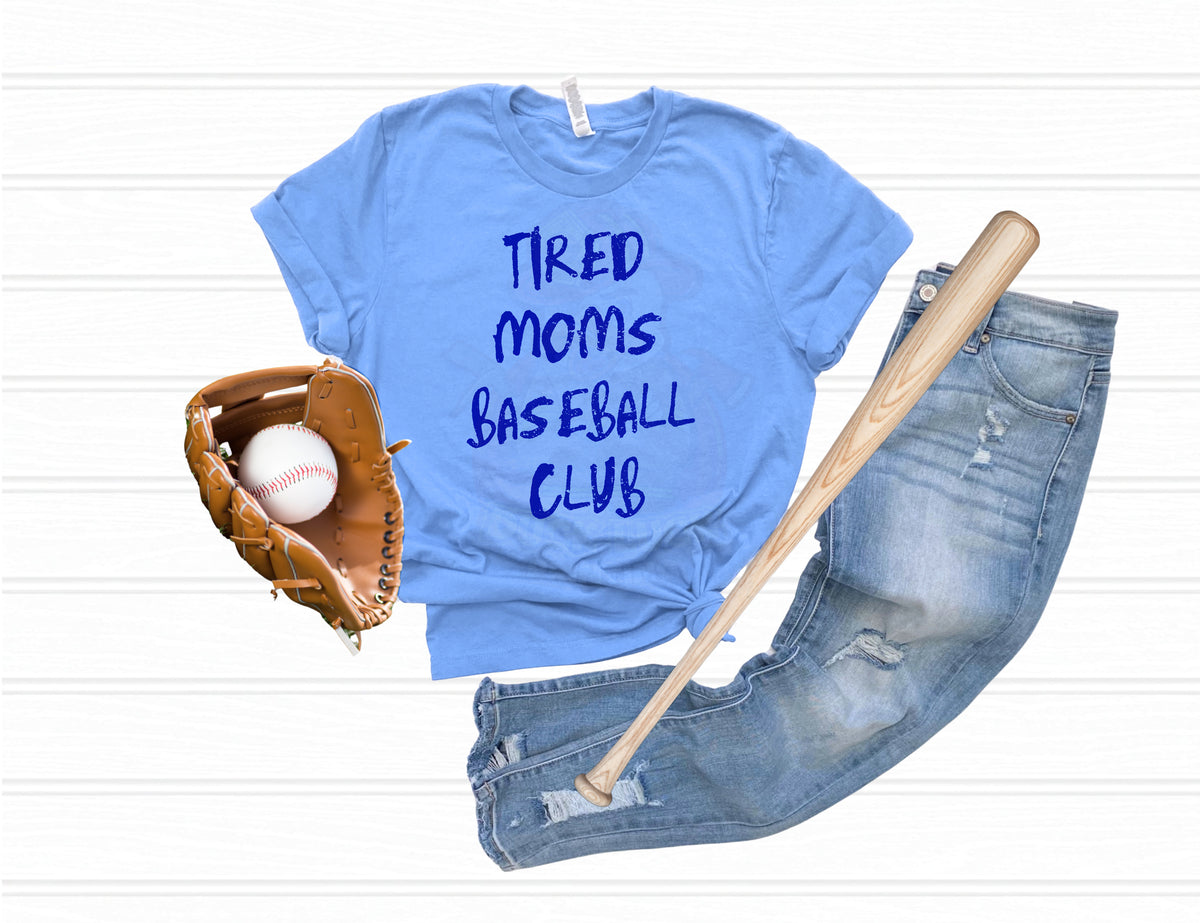 Tired Moms Baseball Club Shirt | Baseball Mom Graphic Tee | Game Day Shirt