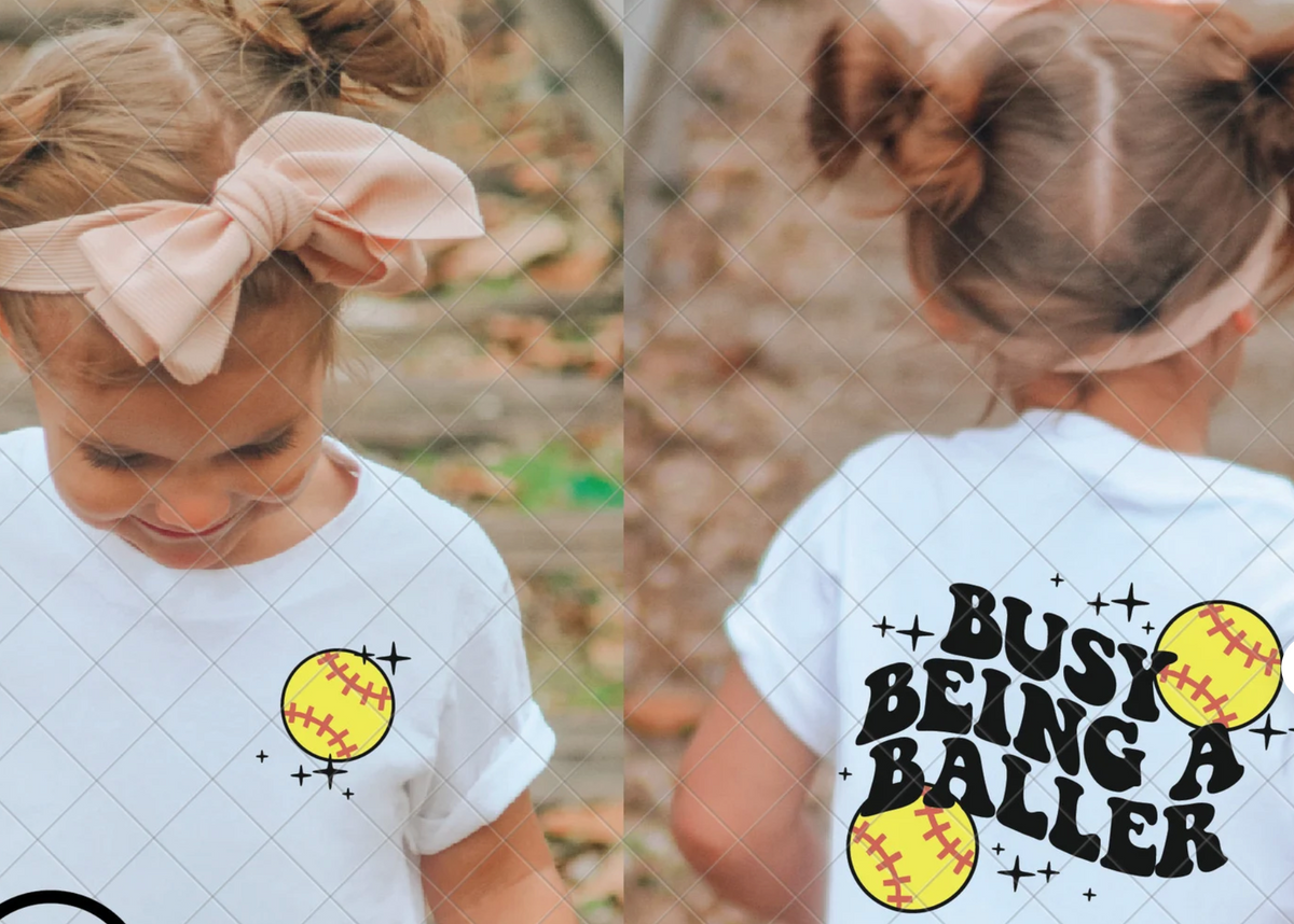 Busy Being a Baller - Softball