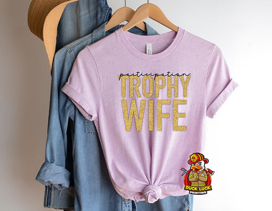 Trophy Wife - Participation